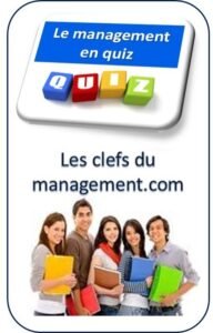 Quiz - Les clefs du management