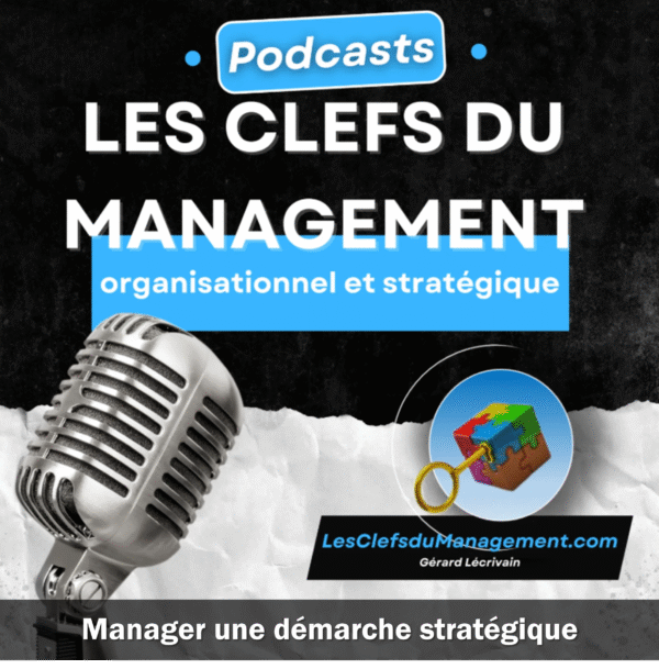 Démarche stratégique management - Les Clefs du Management